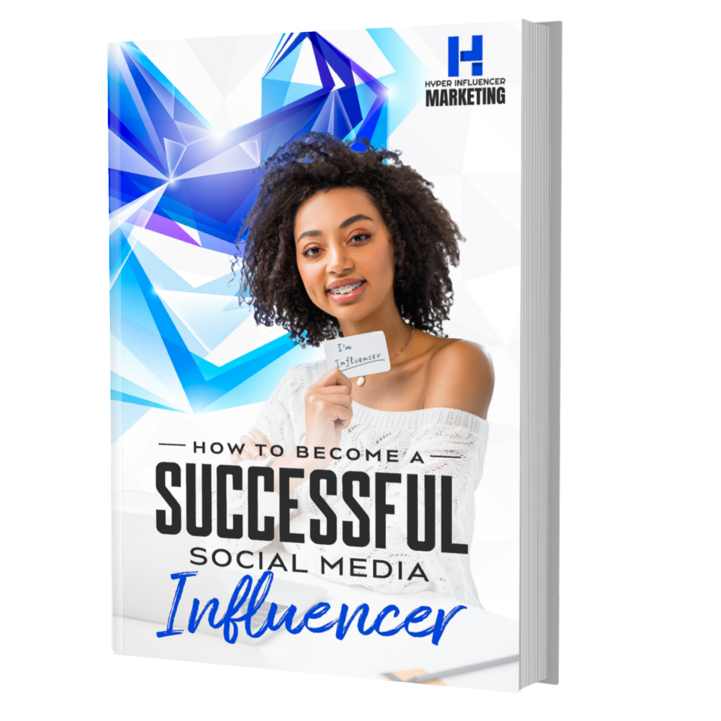 How To Become A Successful Social Media Influencer