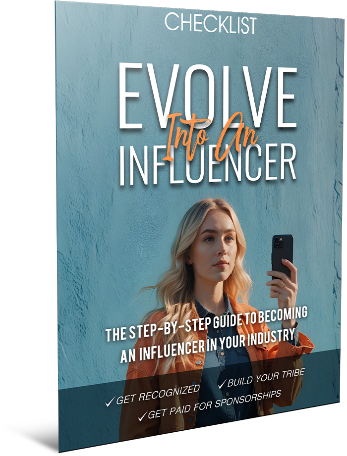 Evolve Into An Influencer