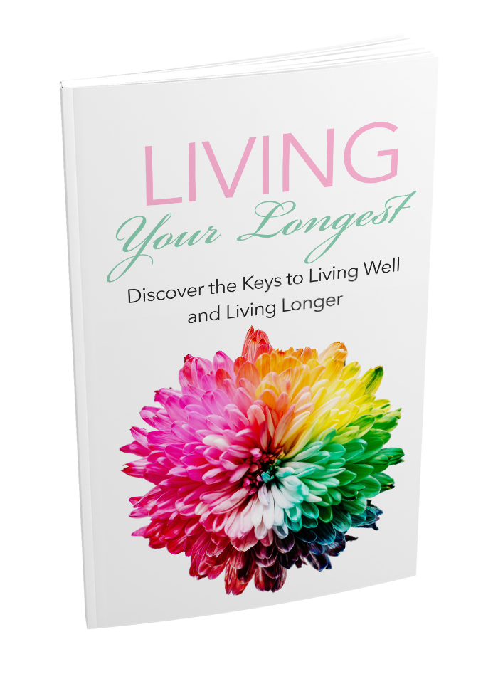 Living Your Longest: Keys to Living Longer