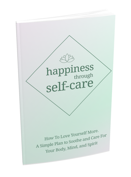 Happiness Through Self-care